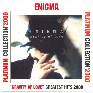 Gravity of Love: Greatest Hits 2000