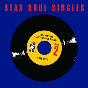 The Complete Stax / Volt Soul Singles, Vol. 2: 1968-1971