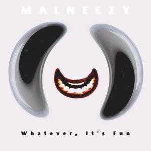 Whatever, It's Fun EP