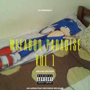 Weeaboo Paradise, Vol. 1 (Deluxe)