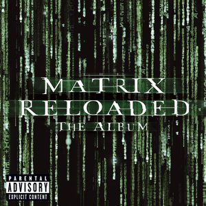 'The Matrix Reloaded (disc 1: The Album)' için resim