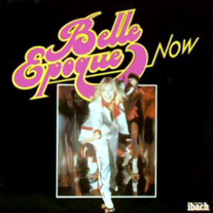 Belle Epoque - Now - Zortam Music