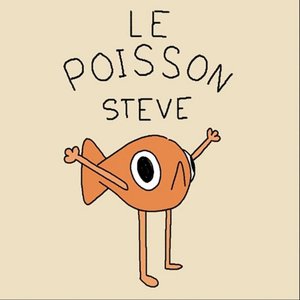 Le Poisson Steve