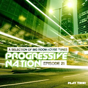 Progressive Nation, Vol. 21