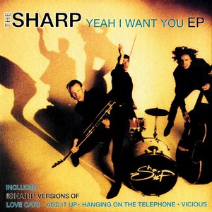 Yeah I Want You EP