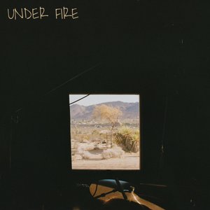 Under Fire