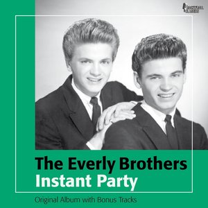 Instant Party (Original Album Plus Bonus Tracks)