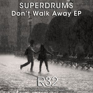 Don't Walk Away EP