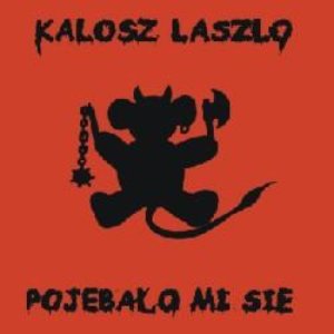 Image for 'Pojebało Mi Się'