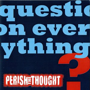 Question Everything