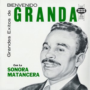 Grandes Éxitos De Bienvenido Granda