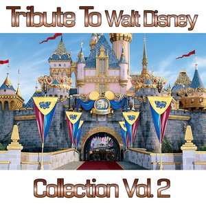 Tribute To Walt Disney Collection, Vol. 2