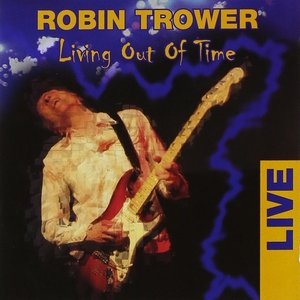 Living Out Of Time - Live