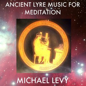 Ancient Lyre Music for Meditation