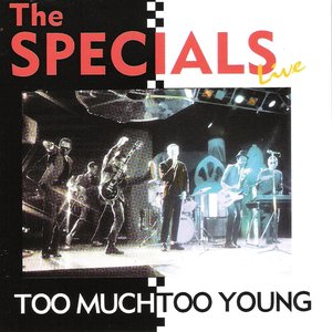 Live - Too Much Too Young