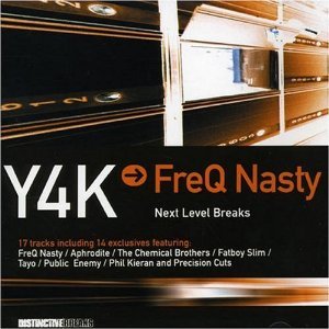 Image for 'FreQ Nasty Presents: Y4K - Next Level Breaks'