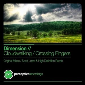 Cloudwalking / Crossing Fingers