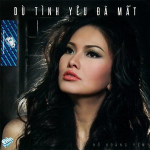 Dù Tình Yêu Đã Mất