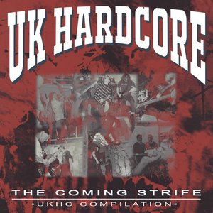 The Coming Strife - UKHC Compilation
