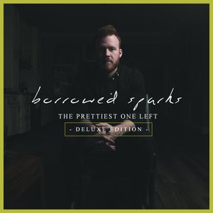 The Prettiest One Left (Deluxe Edition)