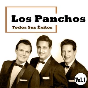 Los Panchos - Todos Sus Éxitos, Vol. 1