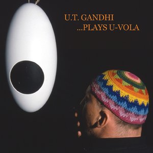 U.T. Gandhi plays U-VOLA