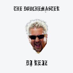 The Douchemaster