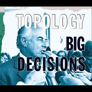 Big Decisions