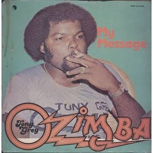 Tony Grey and the Ozimba Messengers 的头像
