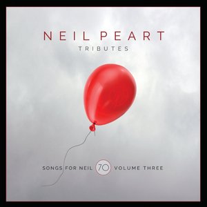 Tributes (Songs For Neil Volume Three)