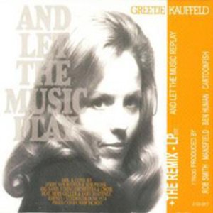 Immagine per 'Greetje Kauffeld - And let the Music replay  (Auszug aus dem Sonorama L-07/C-07 Remix Album  2005)'