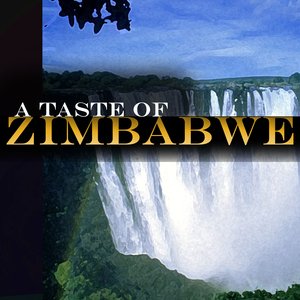 A Taste Of Zimbabwe
