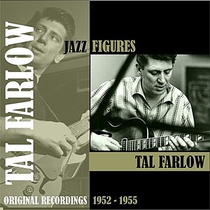 Jazz Figures / Tal Farlow (1952-1955)