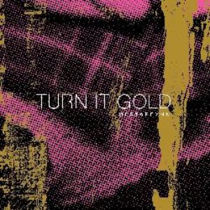 Turn it Gold