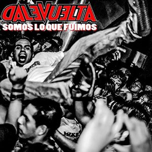 Somos Lo Que Fuimos