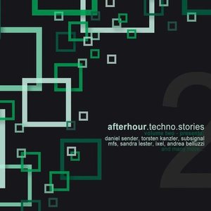 Afterhour Techno Stories, Vol. 2