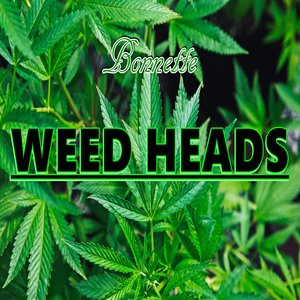 Image for 'Weed Heads [Explicit]'