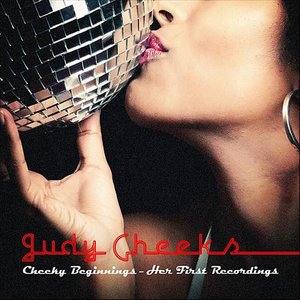 Cheeky Beginnings - Her First Recordings
