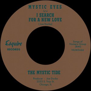 Mystic Eyes b/w I Search For A New Love