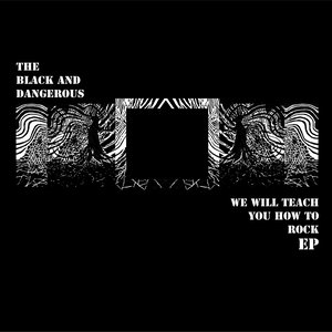 Image for 'We Will Teach You How to Rock EP'