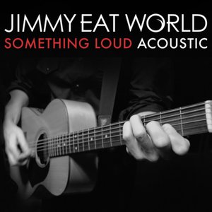 Something Loud (Acoustic Version) - Single