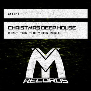 Christmas Deep House: Best for the Year 2021