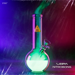 Nitro Bong (Extended Mix) - Single