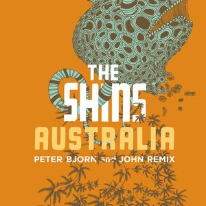 Australia (Peter Bjorn and John Remix) - Single