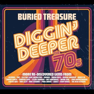 Buried Treasure: The 70s Diggin’ Deeper