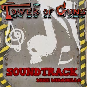 Tower of Guns Soundtrack