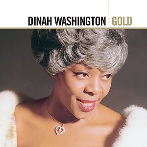 Gold: Dinah Washington