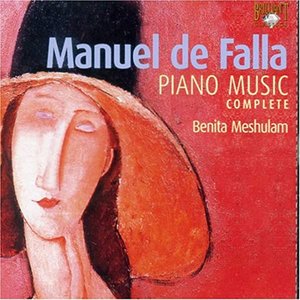 De Falla: Piano Music Complete