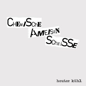 Chemische Ameisenscheisse 的头像