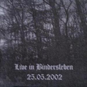 Live In Bindersleben 25.05.2002